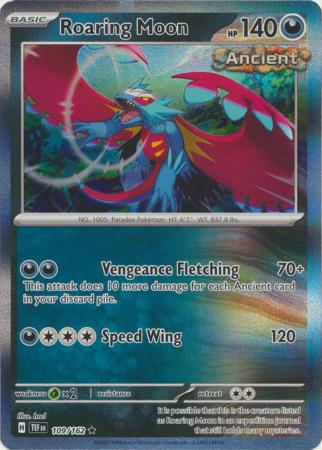 Roaring Moon - 109/162 - Holo